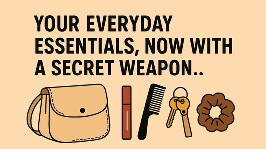 Your Everyday Essentials, But Now With a Secret Weapon